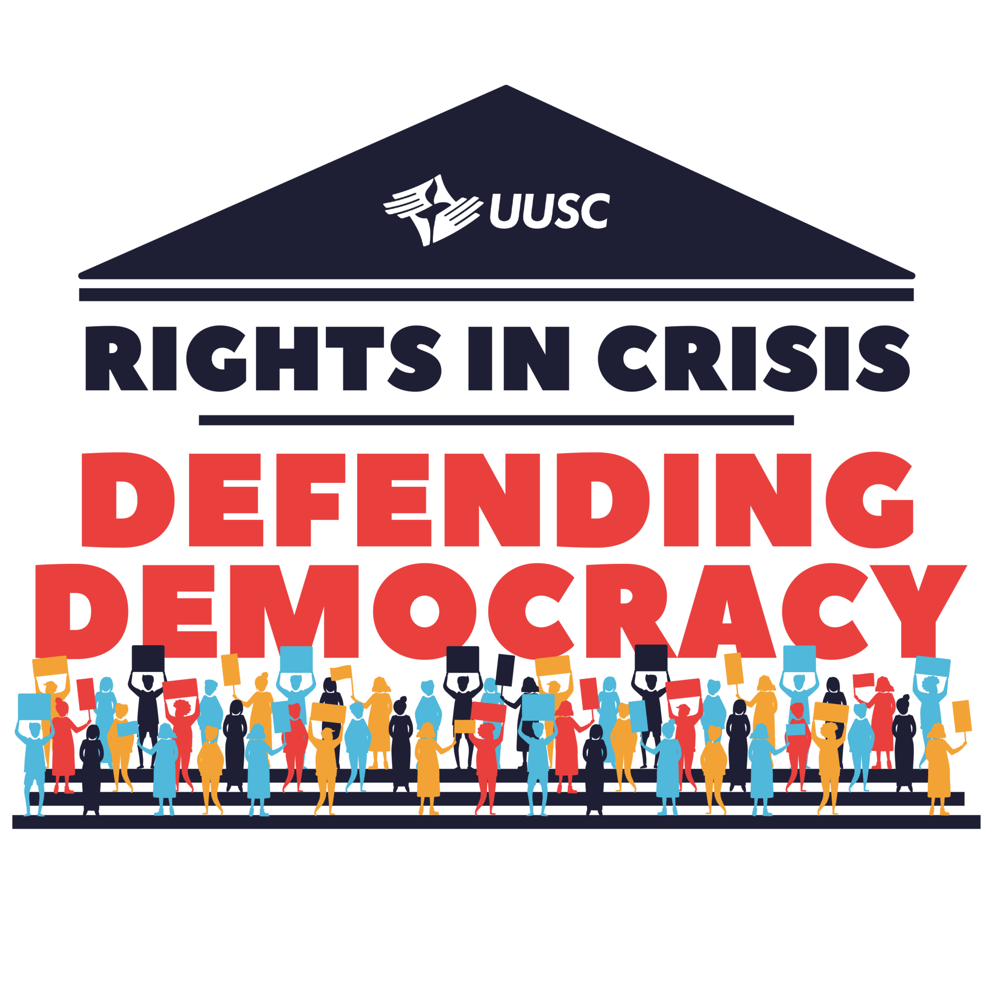 defending democracy - Unitarian Universalist Service Committee