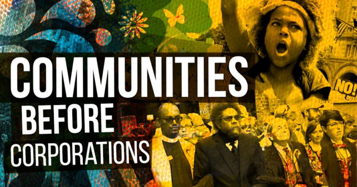 Communities before corporations image collage